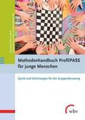 Rottau / Agentur für Erwachsenen- und Weiterbildung (AEWB) / Dubrall |  Methodenhandbuch ProfilPASS für junge Menschen | Buch |  Sack Fachmedien