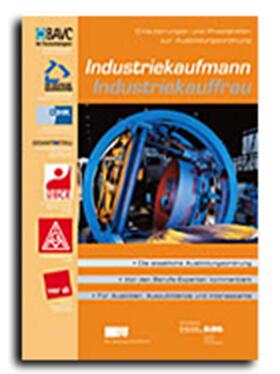 BIBB Bundesinstitut für Berufsbildung |  Industriekaufmann / Industriekauffrau | Buch |  Sack Fachmedien