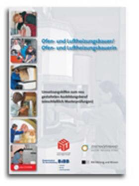 BIBB Bundesinstitut für Berufsbildung |  Ofen- und Luftheizungsbauer/Ofen- und Luftheizungsbauerin | Buch |  Sack Fachmedien