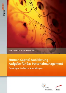 Armutat / Friederichs | Human Capital Auditierung - Aufgabe für das Personalmanagement | Buch | 978-3-7639-3865-0 | www.sack.de