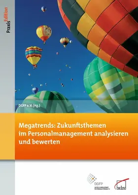 e.V. |  Megatrends: Zukunftsthemen im Personalmanagement analysieren und bewerten | eBook | Sack Fachmedien