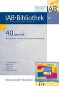 Brinkmann / Stooß / Karr |  40 Jahre IAB | Buch |  Sack Fachmedien