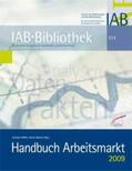 Walwei / Möller |  Handbuch Arbeitsmarkt 2009 | Buch |  Sack Fachmedien