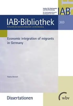 Brenzel |  Economic integration of migrants in Germany | Buch |  Sack Fachmedien