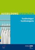 Bundesinstitut für Berufsbildung (BIBB) |  Textilreiniger / Textilreinigerin | Buch |  Sack Fachmedien