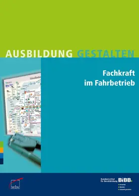 Bundesinstitut für Berufsbildung (BIBB) |  Fachkraft im Fahrbetrieb | Buch |  Sack Fachmedien