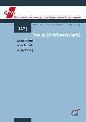Himpele / Keller / Ortmann |  Traumjob Wissenschaft? | eBook | Sack Fachmedien