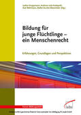 Bohmeyer / Krappmann / Lob-Hüdepohl |  Bildung für junge Flüchtlinge - ein Menschenrecht | eBook | Sack Fachmedien