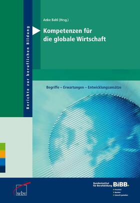Bahl | Kompetenzen für die globale Wirtschaft | E-Book | sack.de