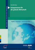 Bahl |  Kompetenzen für die globale Wirtschaft | eBook | Sack Fachmedien