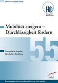 Severing / Loebe |  Mobilität steigern - Durchlässigkeit fördern | eBook | Sack Fachmedien