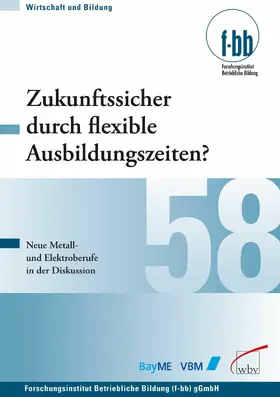 Severing / Loebe |  Zukunftssicher durch flexible Ausbildungszeiten? | eBook | Sack Fachmedien