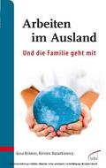 Krämer / Nazarkiewicz c / o consilia cct / Nazarkiewicz |  Arbeiten im Ausland - und die Familie geht mit | eBook | Sack Fachmedien