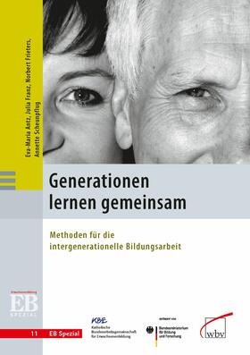 Antz / Scheunpflug / Franz | Generationen lernen gemeinsam | E-Book | sack.de