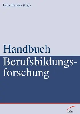 Rauner |  Handbuch Berufsbildungsforschung | eBook | Sack Fachmedien