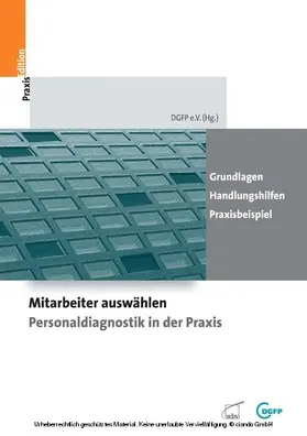 e.V. |  Mitarbeiter auswählen - Personaldiagnostik in der Praxis | eBook | Sack Fachmedien