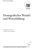 Severing / Loebe |  Demografischer Wandel und Weiterbildung | eBook | Sack Fachmedien