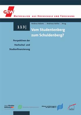Adams / Keller | Vom Studentenberg zum Schuldenberg? | E-Book | sack.de
