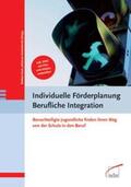 Koch / Kortenbusch |  Individuelle Förderplanung Berufliche Integration | eBook | Sack Fachmedien