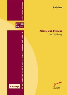 Kade |  Altern und Bildung | eBook | Sack Fachmedien