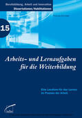 Schröder |  Arbeits- und Lernaufgaben für die Weiterbildung | eBook | Sack Fachmedien