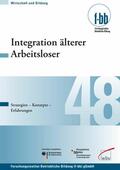 Severing / Loebe |  Integration älterer Arbeitsloser | eBook | Sack Fachmedien