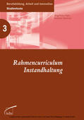 Herkner / Pahl |  Rahmencurriculum Instandhaltung | eBook | Sack Fachmedien