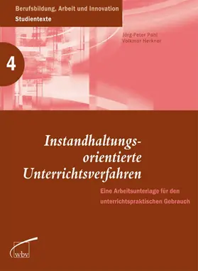 Herkner / Pahl |  Instandhaltungsorientierte Unterrichtsverfahren | eBook | Sack Fachmedien