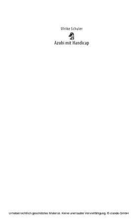 Ulrike Schuler |  Azubi mit Handicap - so finde ich meinen Ausbildungsplatz | eBook | Sack Fachmedien
