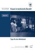 Severing / Loebe / Galiläer |  Frauen in technische Berufe! | eBook | Sack Fachmedien