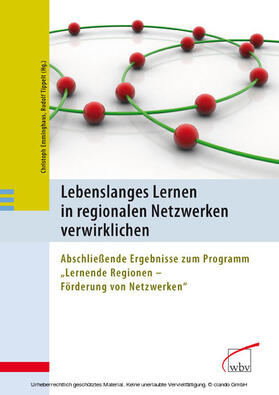 Emminghaus / Tippelt | Lebenslanges Lernen in regionalen Netzwerken verwirklichen | E-Book | sack.de