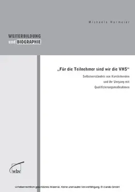 Michaela Harmeier |  "Für die Teilnehmer sind wir die VHS" | eBook | Sack Fachmedien