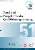 Severing / Loebe |  Stand und Perspektiven der Qualifizierungsberatung | eBook | Sack Fachmedien