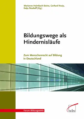 Heimbach-Steins / Kruip / Neuhoff |  Bildungswege als Hindernisläufe | eBook | Sack Fachmedien