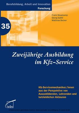 Becker / Musekamp / Spöttl |  Zweijährige Berufsausbildung im Kfz-Service | eBook | Sack Fachmedien