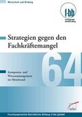 Severing / Loebe |  Strategien gegen den Fachkräftemangel | eBook | Sack Fachmedien