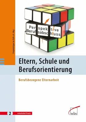 Voigt / Wolle |  Eltern, Schule und Berufsorientierung | eBook | Sack Fachmedien