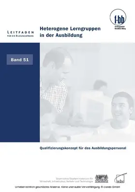 Severing / Weber / Loebe |  Heterogene Lerngruppen in der Ausbildung | eBook | Sack Fachmedien