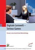 Metz / Theis |  Digitale Lernwelt - SERIOUS GAMES | eBook | Sack Fachmedien