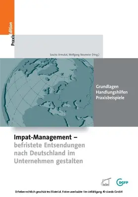 Armutat / Neumeier |  Impat-Management - befristete Entsendungen nach Deutschland im Unternehmen gestalten | eBook | Sack Fachmedien