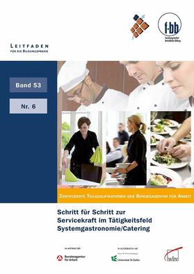 Severing / Kohl / Loebe |  Schritt für Schritt zur Servicekraft im Tätigkeitsfeld Systemgastronomie | eBook | Sack Fachmedien