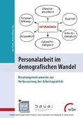Bundesanstalt für Arbeits- schutz und Arbeitsmedizin / Richter / Niehaus |  Personalarbeit im demografischen Wandel | eBook | Sack Fachmedien