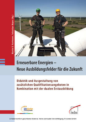 Hartmann / Mayer |  Erneuerbare Energien - Neue Ausbildungsfelder für die Zukunft | eBook | Sack Fachmedien