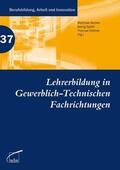 Becker / Spöttl / Vollmer |  Lehrerbildung in Gewerblich-Technischen Fachrichtungen | eBook | Sack Fachmedien