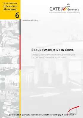 GATE-Germany / Gate-Germany |  Bildungsmarketing in China | eBook | Sack Fachmedien