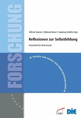 Gieseke / Schüßler / Nuissl | Reflexionen zur Selbstbildung | E-Book | sack.de