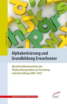 Projektträger im Deutschen Zentrum f Luft- u Raumfahrt eV |  Alphabetisierung und Grundbildung Erwachsener | Buch |  Sack Fachmedien