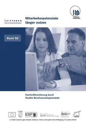 Severing / Frank / Loebe |  Mitarbeiterpotenziale länger nutzen | eBook | Sack Fachmedien