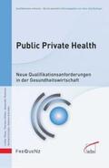 Klaes / Schröder / Köhler |  Klaes, L: Public Private Health | Buch |  Sack Fachmedien