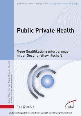 Klaes / Schröder / Köhler |  Public Private Health | eBook | Sack Fachmedien